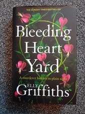 Image of Elly Griffiths Bleeding Heart Yard A Murderer Hidden In Plain Sight Hardback NEW