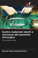 Rita De CáSsia Andrade Silva | Centro Materiali Sterili E Sicurezza Del...