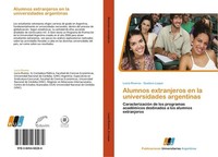 Alumnos Extranjeros En La Universidades Argentinas LucíA Riveros
