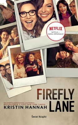 Firefly Lane (wydanie filmowe) Świat Książki