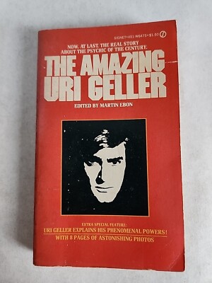 The Amazing Uri Geller  by Ebon, Martin Signet