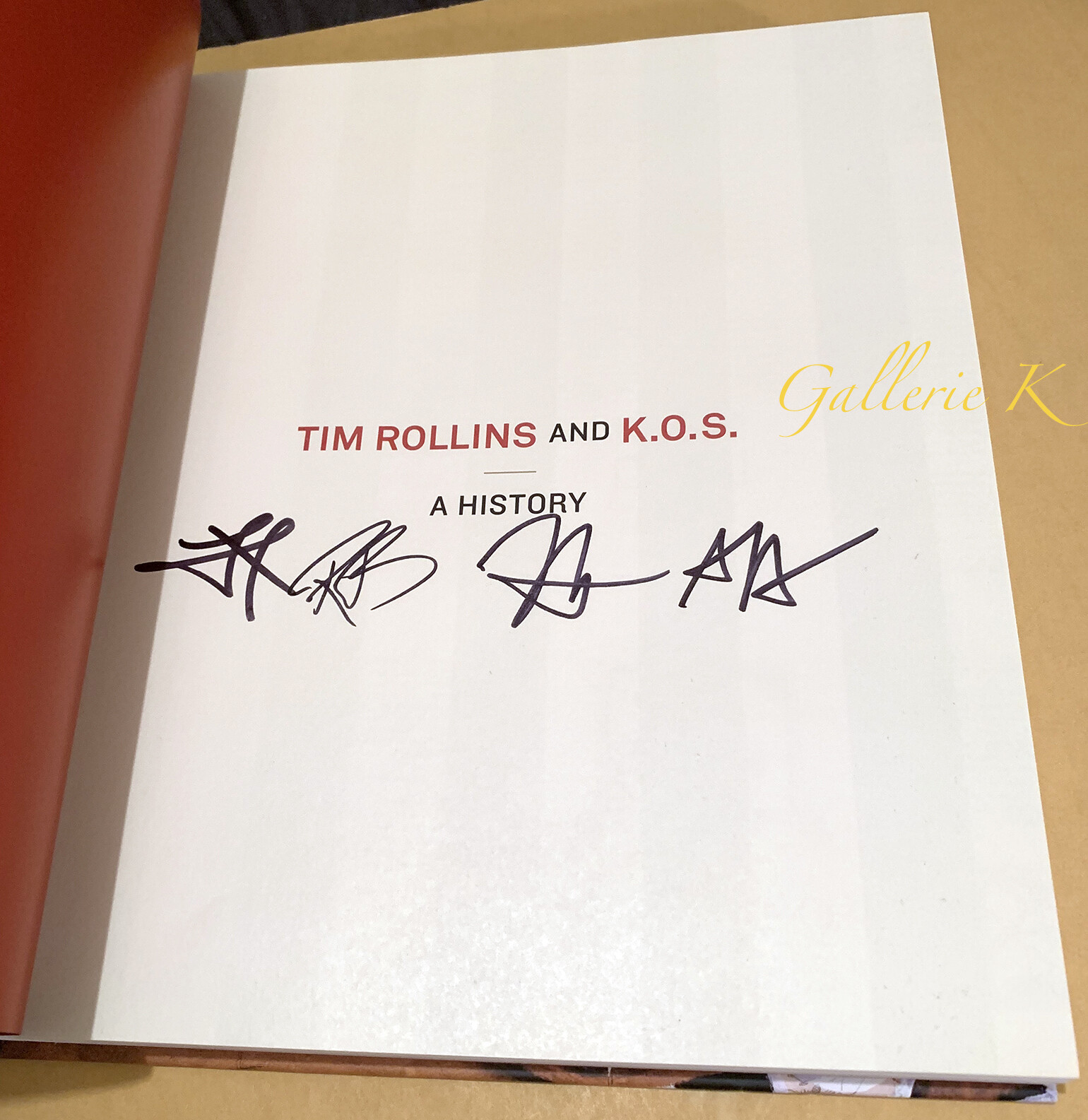 SIGNED BY 4 KOS MEMBERS TIM ROLLINS & KOS A HISTORY 2009 MIT PRESS 1st