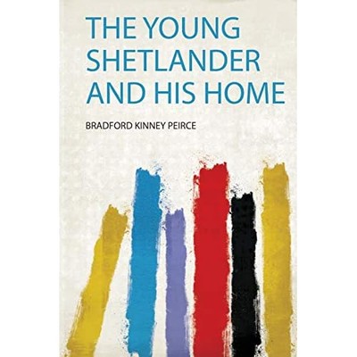 Young Shetlander and His Home -  NEW Bradford Kinney 2020