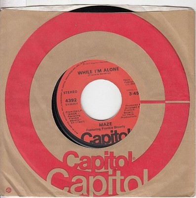 MAZE Featuring Frankie Beverly   While I'm Alone / Color Blind 7'' 45
