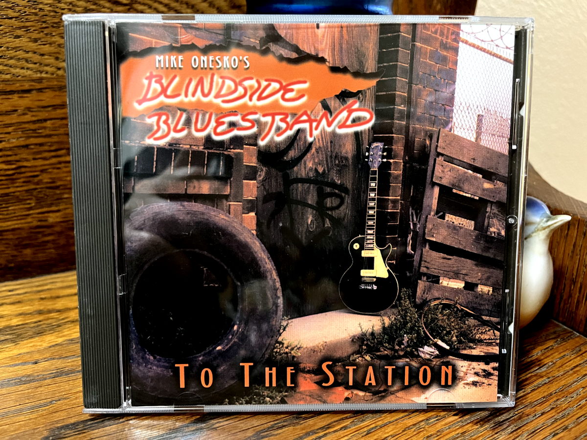 To the Station by Mike Onesko's Blindside Blues Band (CD, 1996
