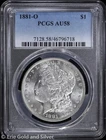 1881-O $1 Morgan Silver Dollar PCGS AU 58