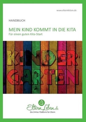 Mein Kind kommt in die Kita by Eltern Leben Paperback Book