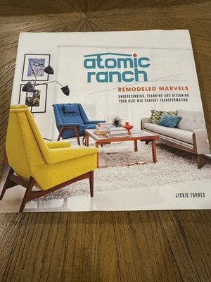 Atomic Ranch Remodeled Marvels Jickie Torres 2021