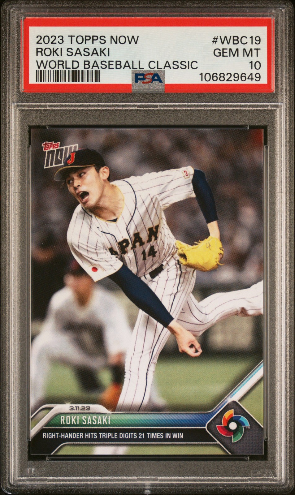 2023 TOPPS NOW WBC #WBC19 ROKI SASAKI PSA 10