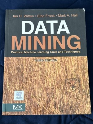 Data Mining : Practical Machine Learning Tools and Techniques