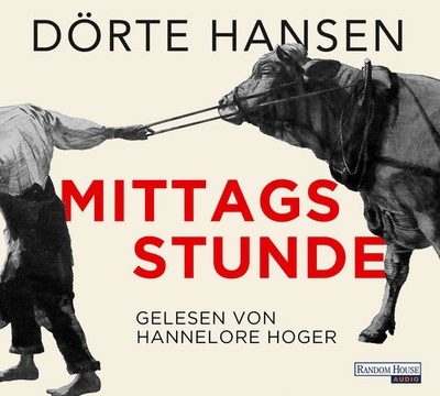 Mittagsstunde Dörte Hansen Audio-CD 9 Audio-CDs Deutsch 2018 Random House Audio