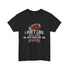 Camiseta de fútbol, ​​no me importa quién gane I'm Just Here For The Snacks camiseta deportiva