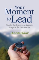 Jacob Isaac | Your Moment To Lead | Taschenbuch | Englisch (2023)