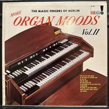 More Organ Moods Vol. II - The Magic Fingers Of Merlin LP K-136 VG+!!!