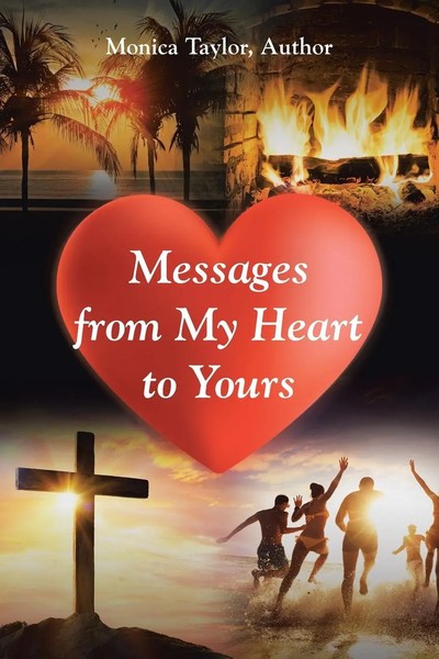 Messages From My Heart To Yours | Monica Taylor Author | Taschenbuch | Englisch-image