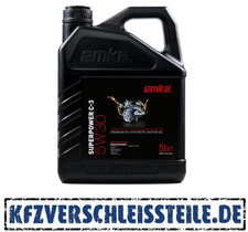 Motoröl Made in Germany aus dem Hause EMKA 5L 5W30 für V.A.G BMW MERCEDES FIAT