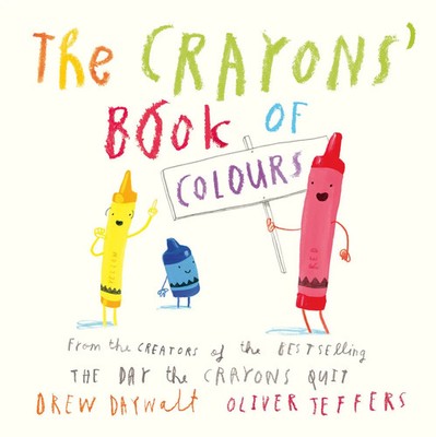 The Crayons' Book of Colours | Drew Daywalt | Buch | Papp-Bilderbuch | Englisch