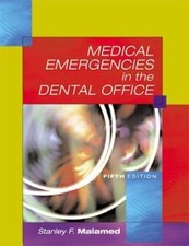 Medical Emergencies in the Dental Office, Malamed DDS, Stanley F., Good Book