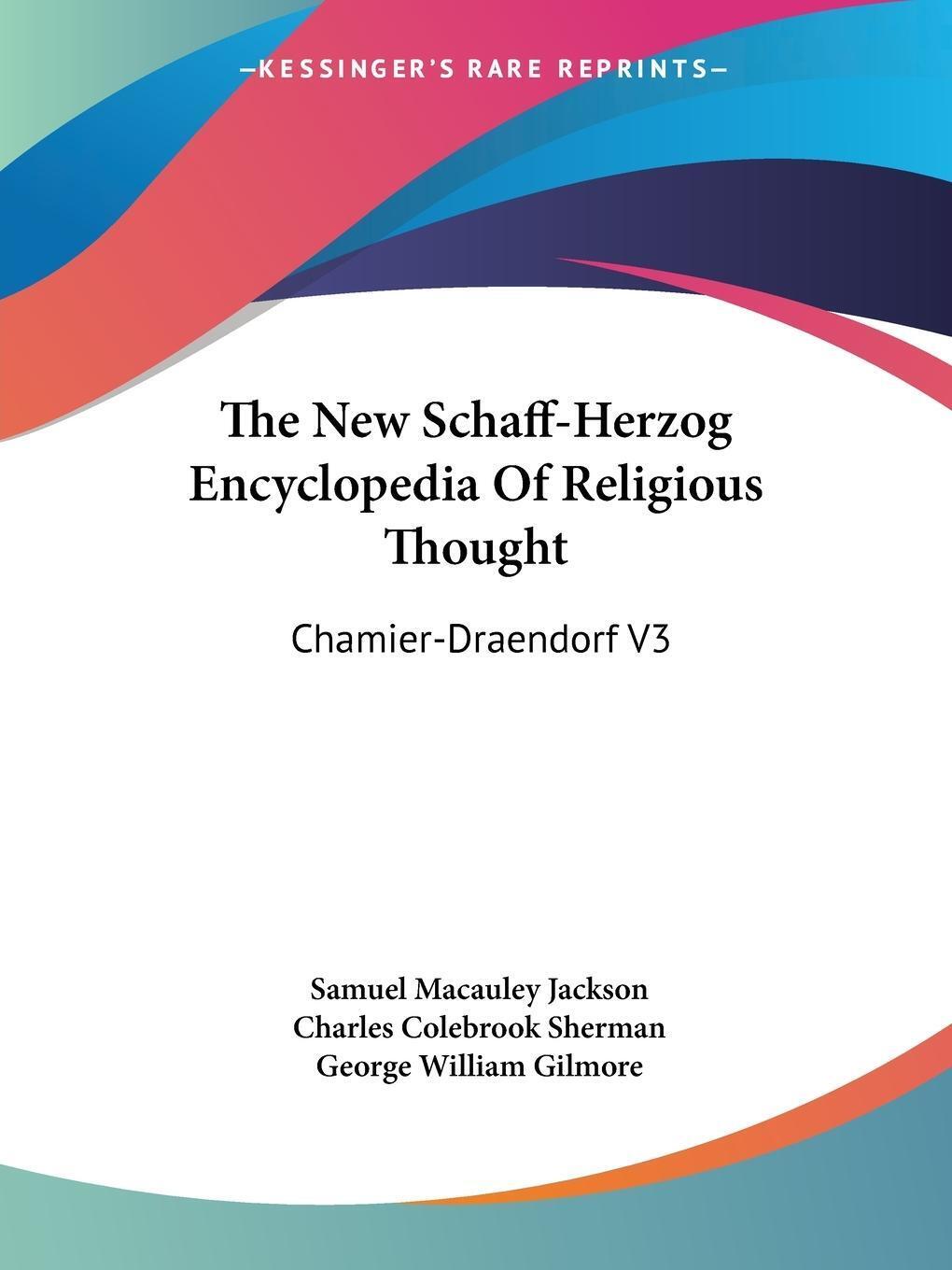 Charles Colebrook Sherman | The Schaff-herzog Encyclopedia Of