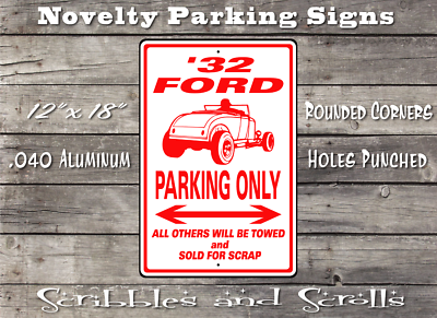 32 Ford Parking Street Sign, Hot Rod, Mancave, Garage, Kids Room