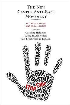 Ian Breckenridge-Jac - New Campus Anti-Rape Movement   Internet Activi - X555z