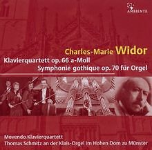 Widor Klavierquartett + Symphonie gothique von Movendo Kla... | CD | Zustand neu