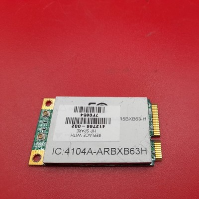 HP Pavilion DV9700 412766-002 Mini PCI Wireless WIFI Card IC 4104A ARBXB63H - 65
