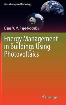 Energiemanagement in Gebäuden mit Photovoltaik - 9781447123828