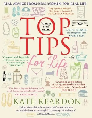 Top Tips for Life - Reardon, Kate