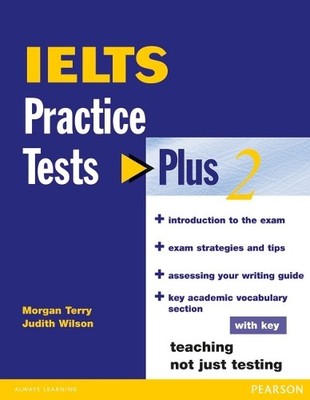 IELTS Practice Tests Plus 2 with Key by Terry, Morgan Paperback / softback Book