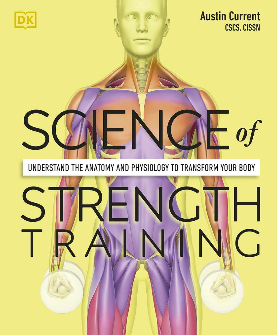 Science of Strength Training, by Austin Current, New Book