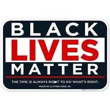 Black Lives Matter Sign,