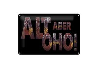 Blechschild Spruch 12X18 Cm Alt Aber Oho Schwarzes Deko Schild