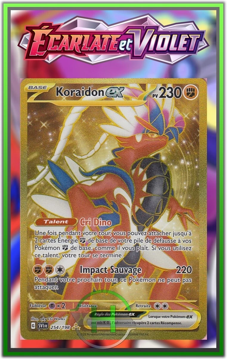 Carte Pokémon Koraidon EX Gold Secrète 254/198 EV01 Écarlate et Violet 1 FR  NEUF