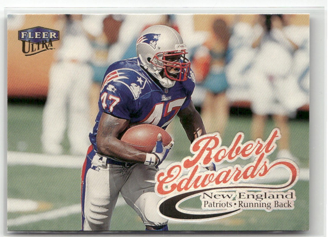 1999 ULTRA #95 ROBERT EDWARDS NEW ENGLAND PATRIOTS