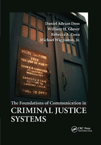 The Foundations of Communication in Criminal Justice Systems ... - 9780367669188