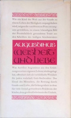 Weisheit und Liebe. Nach Texten aus den Werken des heiligen Augustinus. Perler, 