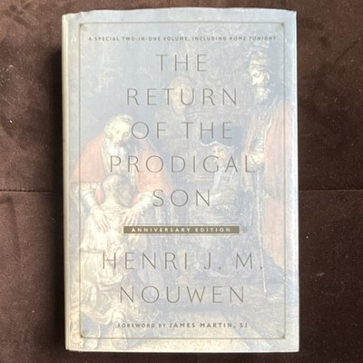 Henri J. M. Nouwen Return of the Prodigal Son Anniversary Edition Hardcover 2016