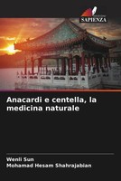 Wenli Sun (U. A.) | Anacardi E Centella, La Medicina Naturale | Taschenbuch