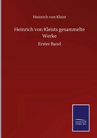 Heinrich Von Kleist | Heinrich Von Kleists Gesammelte Werke | Buch | Deutsch