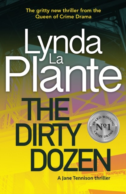 The Dirty Dozen by Lynda La Plante (Paperback Book)