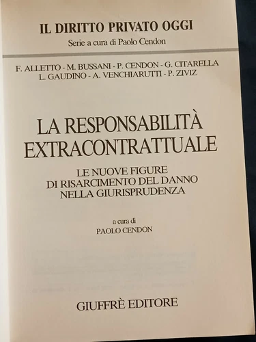 LA RESPONSABILITA' EXTRACONTRATTUALE PAOLO CENDON 1994 - Foto 2 di 5