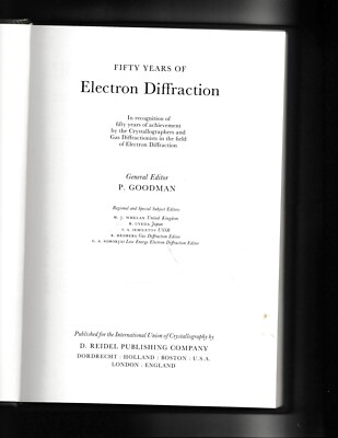FIFTY YEARS OF ELECTRON DIFFRACTION By P. Goodman  1981  Hardcover