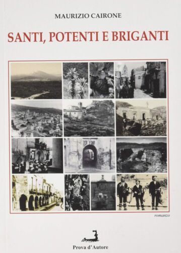 Santi Potenti e Briganti - [Prova d'Autore] - Photo 1 sur 1