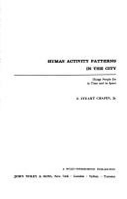 Human Activity Patterns in the City Hardcover Chapin