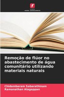 Chidambaram Sabarathinam (U. A.) | RemoçãO De FlúOr No Abastecimento De áGua...
