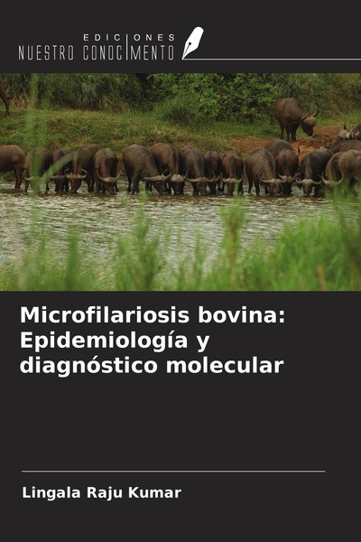 Microfilariosis Bovina: EpidemiologíA Y DiagnóStico Molecula ... 9786205474914-image