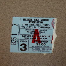 IHSA Illinois High School AA Basketball Tournament Finals 3/19/1977 Ticket Stub