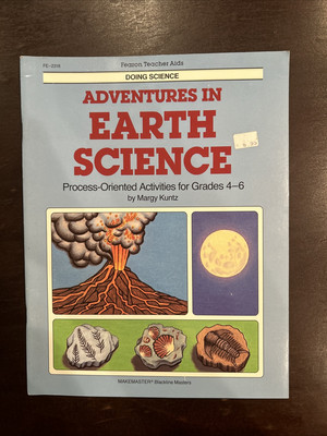 Adventures In Earth Science - Process Oriented Activities, Doing Science Series