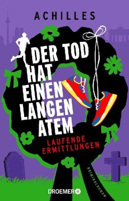 Der Tod hat einen langen Atem: Kriminalroman | Regionalkrimi aus Berlin mit Temp
